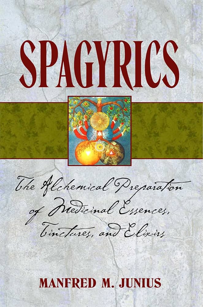 Spagyrics by Manfred